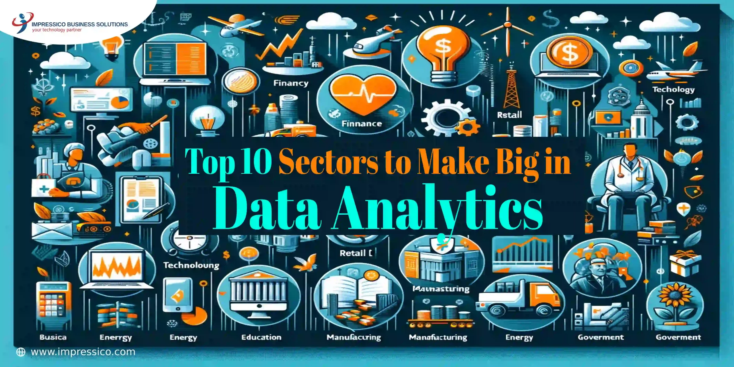 Top 10 Sectors to Make Big in Data Analytics