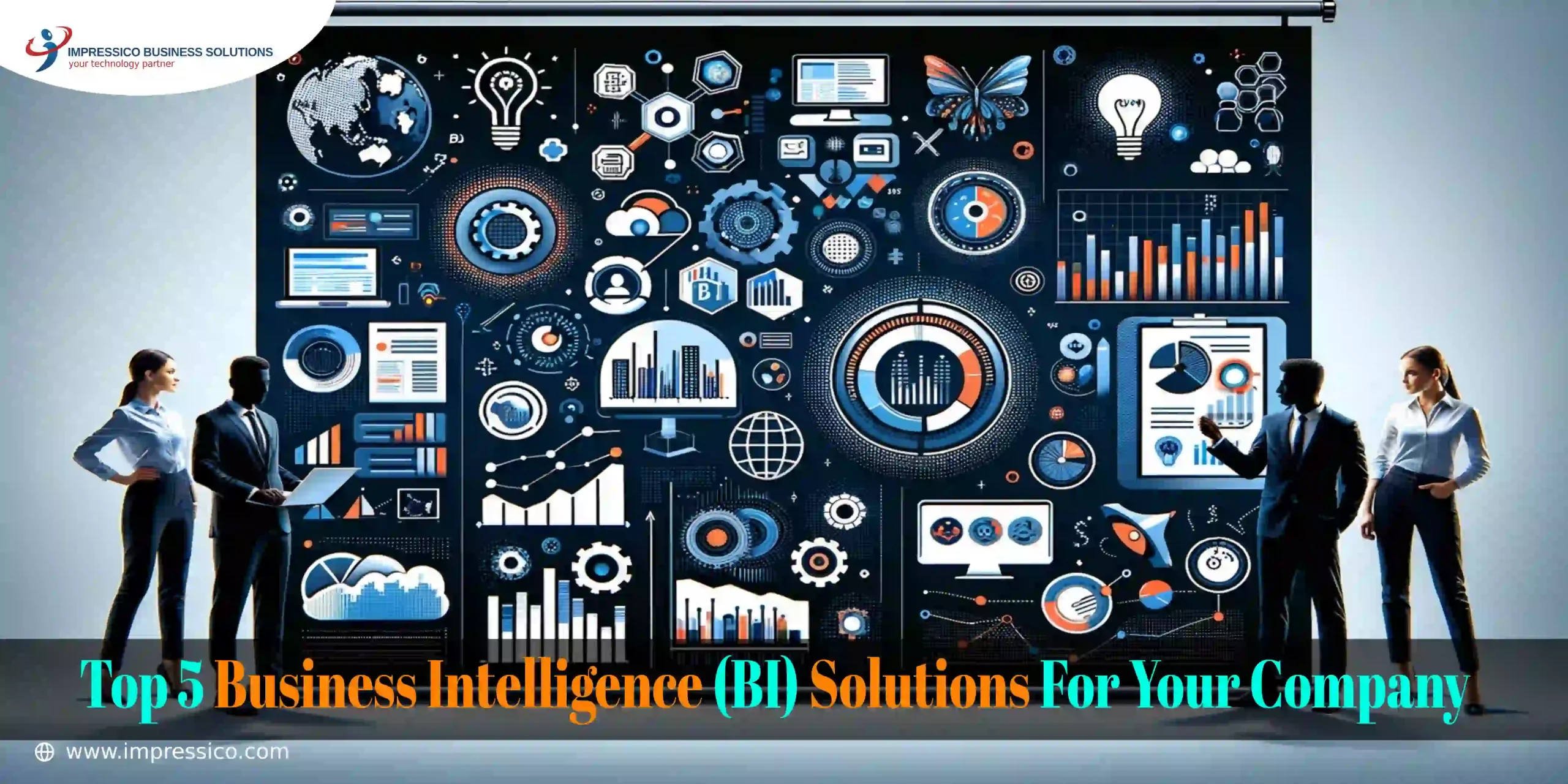 Business Intelligence (BI) Solutions For Your Company