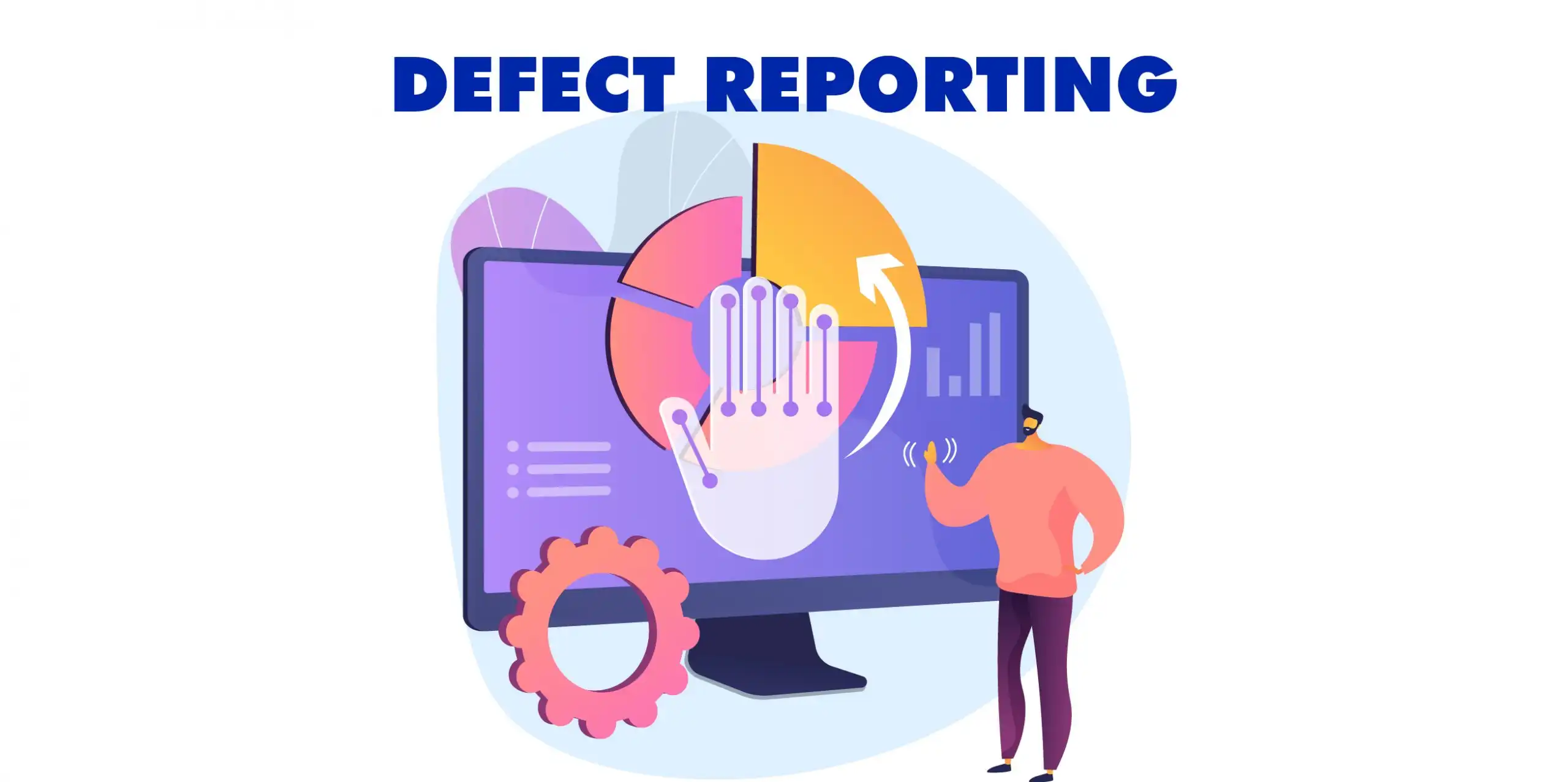 Defect Reporting Process