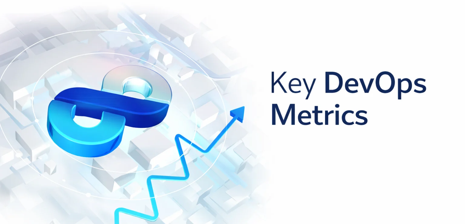 Key DevOps Metrics Every CTO Should Track